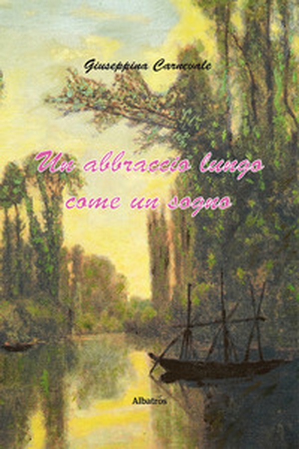 Un abbraccio lungo come un sogno - Librerie.coop Un abbraccio lungo come un sogno - Librerie.coop