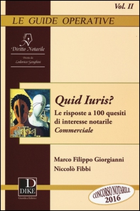 Quid Iuris? Le risposte a 100 quesiti di interesse notarile - Vol. 2 - Librerie.coop