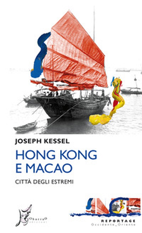 Hong Kong e Macao. Città degli estremi - Librerie.coop Hong Kong e Macao. Città degli estremi - Librerie.coop