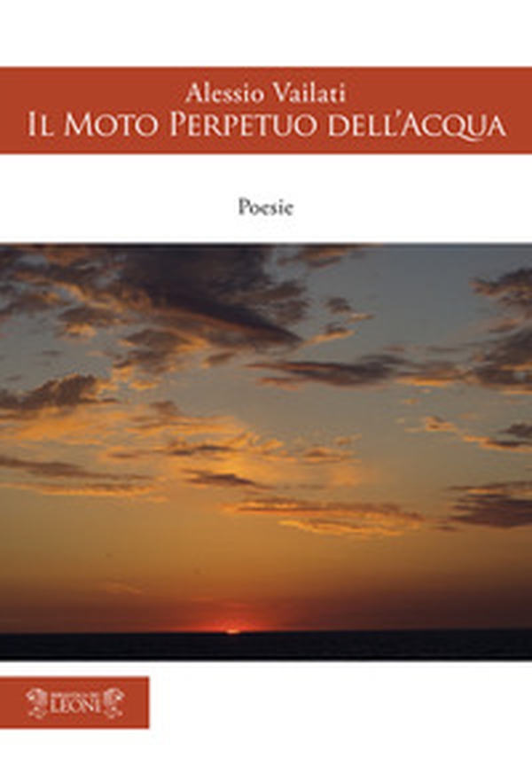 Il moto perpetuo dell'acqua - Librerie.coop Il moto perpetuo dell'acqua - Librerie.coop