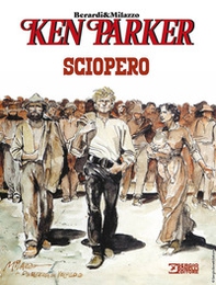 Sciopero. Ken Parker - Librerie.coop