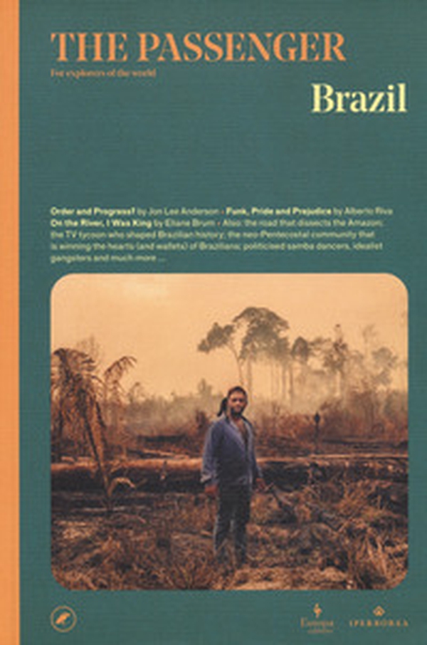 Brazil. The passenger. For explorers of the world - Librerie.coop Brazil. The passenger. For explorers of the world - Librerie.coop