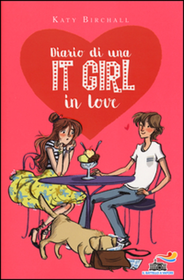Diario di una It Girl in love - Librerie.coop Diario di una It Girl in love - Librerie.coop