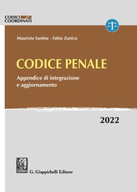 Codice penale. Appendice di integrazione e aggiornamento. 2022 - Librerie.coop Codice penale. Appendice di integrazione e aggiornamento. 2022 - Librerie.coop