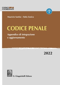 Codice penale. Appendice di integrazione e aggiornamento. 2022 - Librerie.coop