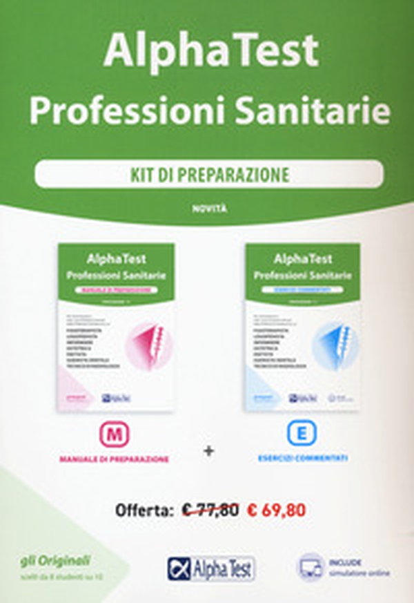 Alpha Test. Professioni sanitarie. Kit di preparazione - Librerie.coop Alpha Test. Professioni sanitarie. Kit di preparazione - Librerie.coop