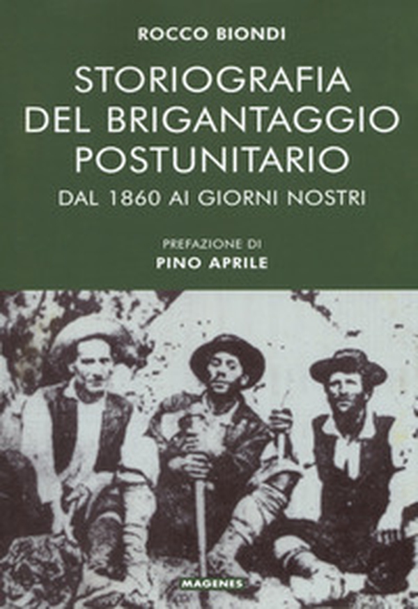 Storiografia del brigantaggio postunitario - Librerie.coop Storiografia del brigantaggio postunitario - Librerie.coop
