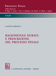 Ragionevole durata e prescrizione del processo penale - Librerie.coop