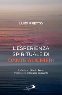 L'esperienza spirituale di Dante Alighieri - Librerie.coop L'esperienza spirituale di Dante Alighieri - Librerie.coop