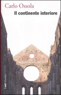 Il continente interiore. Cinquantadue stazioni - Librerie.coop Il continente interiore. Cinquantadue stazioni - Librerie.coop