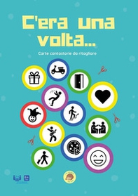 C'era una volta... Carte cantastorie da ritagliare - Librerie.coop