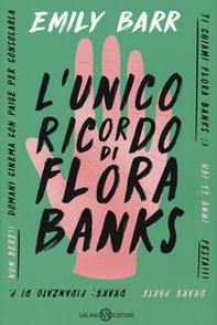L'unico ricordo di Flora Banks - Librerie.coop