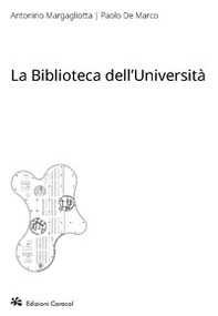 La biblioteca dell'Università - Librerie.coop