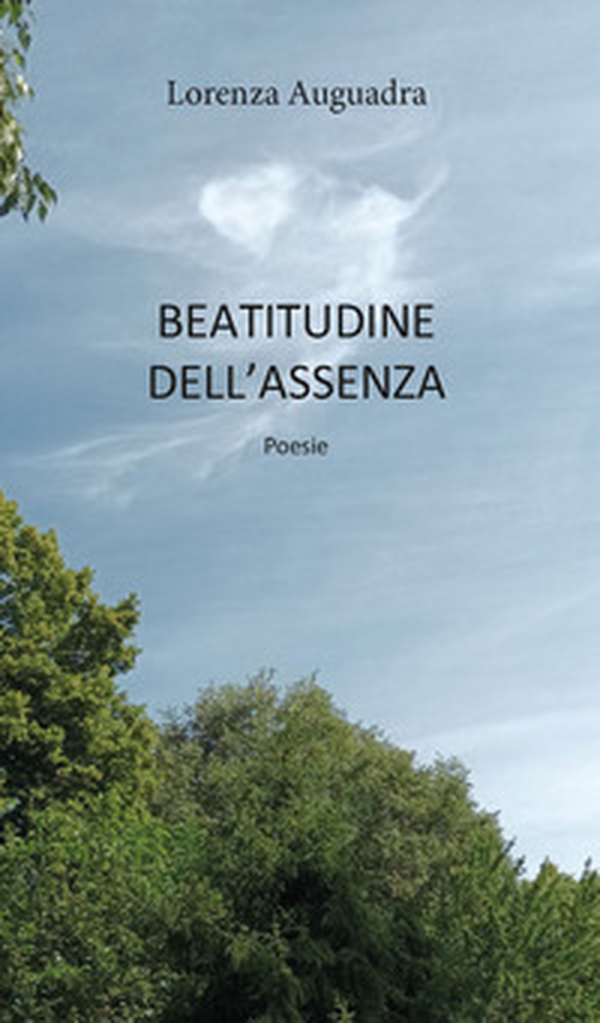 Beatitudine dell'assenza - Librerie.coop Beatitudine dell'assenza - Librerie.coop
