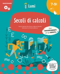Secoli di calcoli (Ragionare) - Librerie.coop