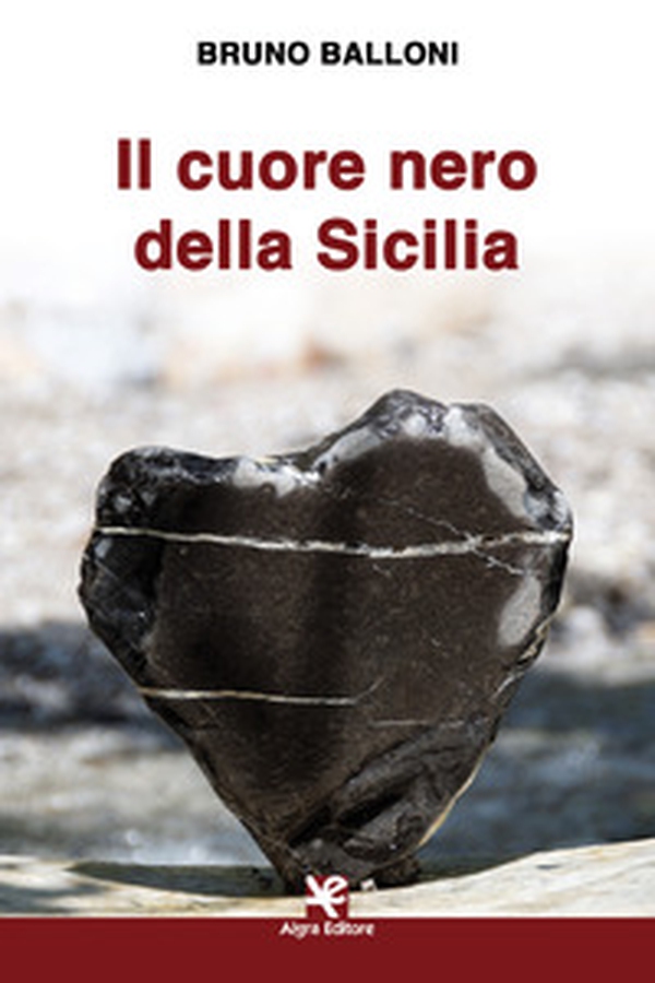 Il cuore nero della Sicilia - Librerie.coop Il cuore nero della Sicilia - Librerie.coop