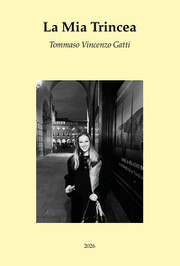 La mia trincea - Librerie.coop