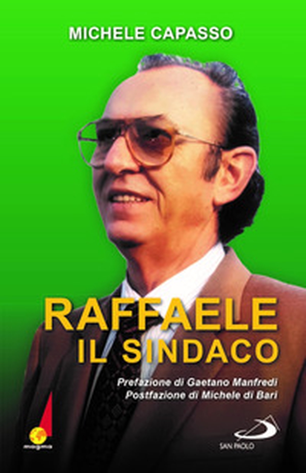 Raffaele il sindaco - Librerie.coop Raffaele il sindaco - Librerie.coop
