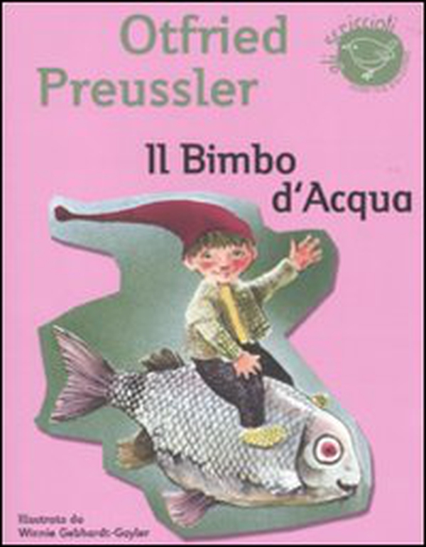 Il bimbo d'acqua - Librerie.coop Il bimbo d'acqua - Librerie.coop