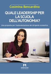 Quale leadership per la scuola dell'autonomia? - Librerie.coop