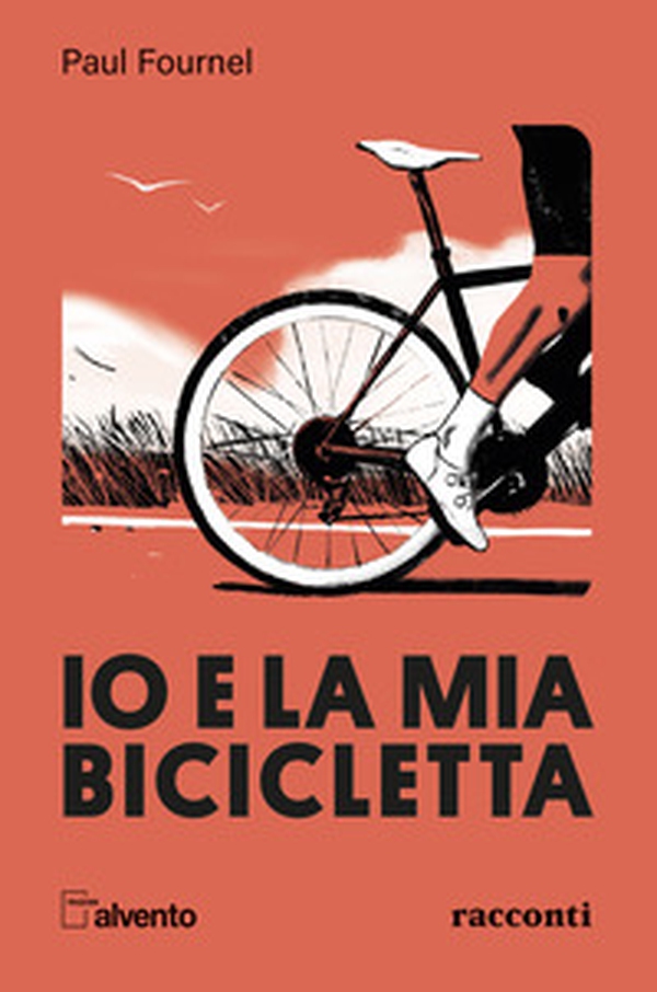 Io e la mia bicicletta - Librerie.coop Io e la mia bicicletta - Librerie.coop