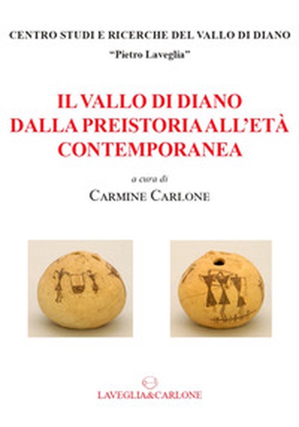 Il Vallo di Diano dalla preistoria all'età contemporanea - Librerie.coop Il Vallo di Diano dalla preistoria all'età contemporanea - Librerie.coop