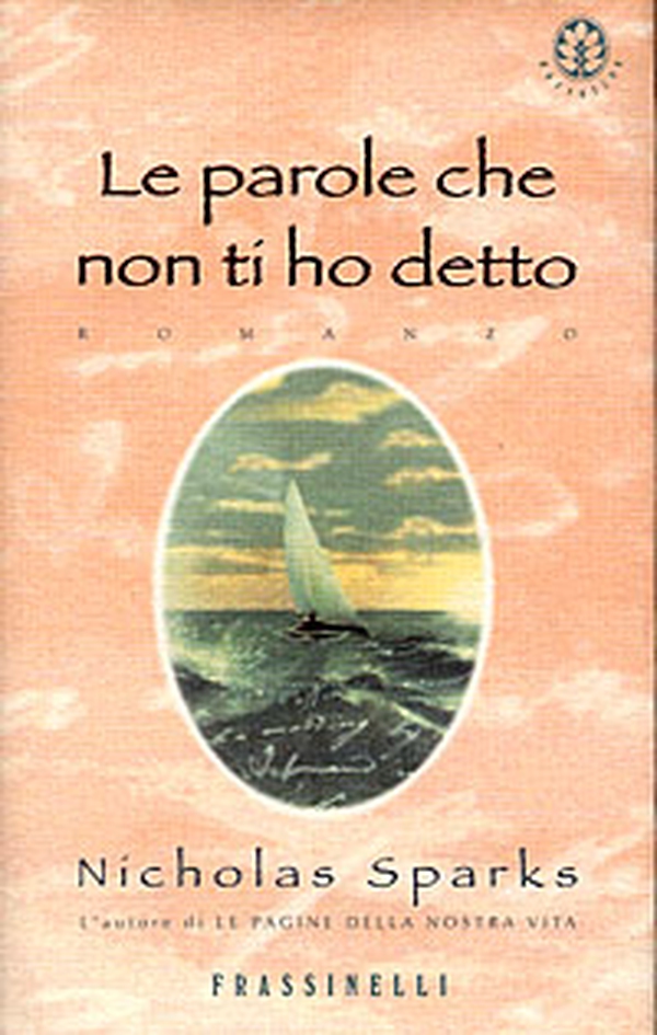Le parole che non ti ho detto - Librerie.coop Le parole che non ti ho detto - Librerie.coop