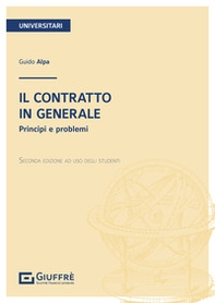 Il contratto in generale. Principi e problemi - Librerie.coop