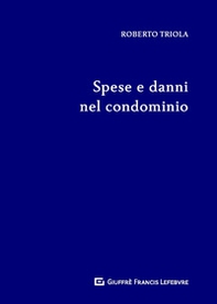 Spese e danni nel condominio - Librerie.coop