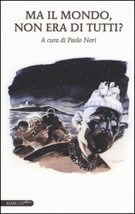 Ma il mondo, non era di tutti? - Librerie.coop