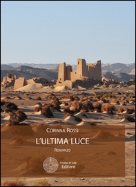 L'ultima luce - Librerie.coop