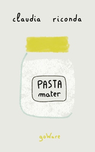 Pasta mater - Librerie.coop Pasta mater - Librerie.coop
