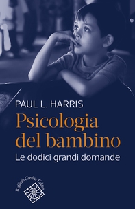 Psicologia del bambino - Librerie.coop