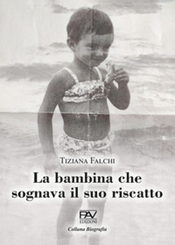 La bambina che sognava il suo riscatto - Librerie.coop