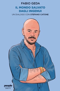 Il mondo salvato dagli ingenui - Librerie.coop Il mondo salvato dagli ingenui - Librerie.coop