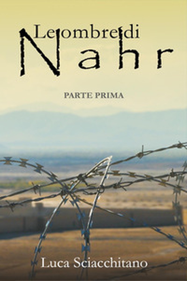 Le ombre di Nahr - Vol. 1 - Librerie.coop Le ombre di Nahr - Vol. 1 - Librerie.coop