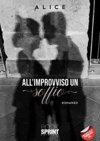 All'improvviso un soffio - Librerie.coop