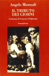 Il tributo dei giorni - Librerie.coop