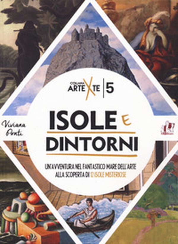 Isole e dintorni. Un'avventura nel fantastico mare dell'arte alla scoperta di 12 isole misteriose - Librerie.coop Isole e dintorni. Un'avventura nel fantastico mare dell'arte alla scoperta di 12 isole misteriose - Librerie.coop