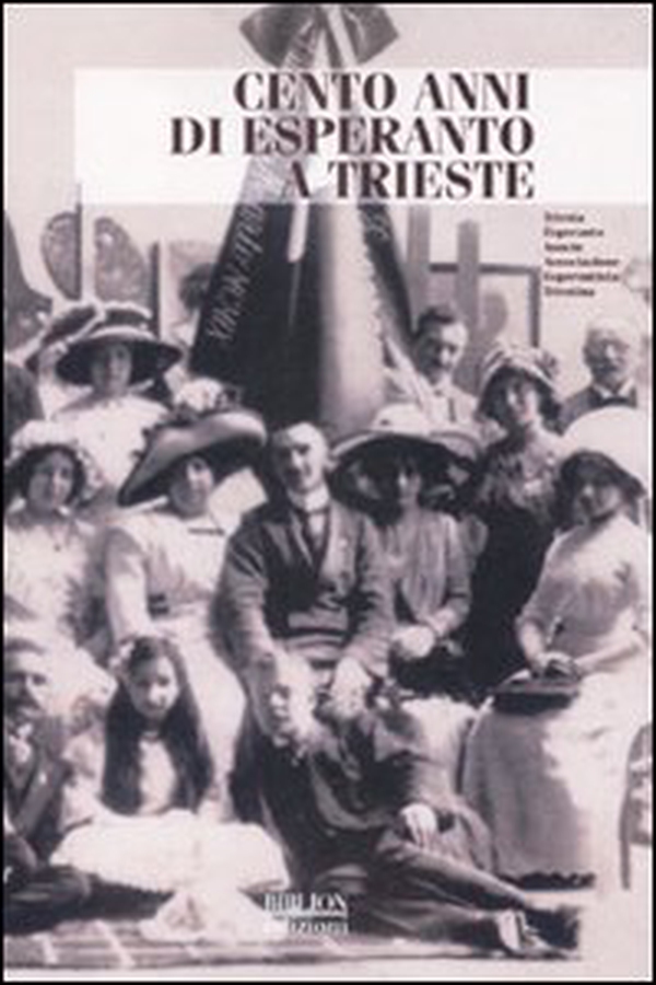Cento anni di esperanto a Trieste - Librerie.coop