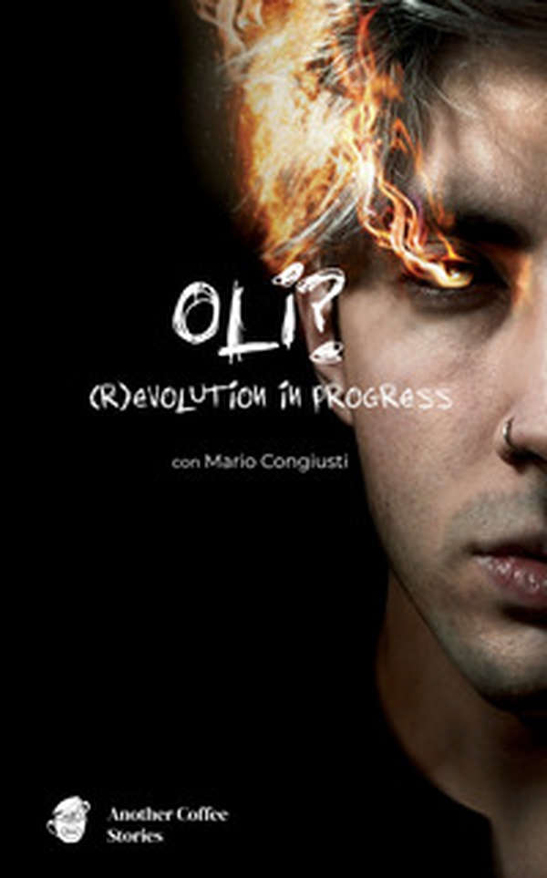 Oli? (R)evolution in progress - Librerie.coop Oli? (R)evolution in progress - Librerie.coop