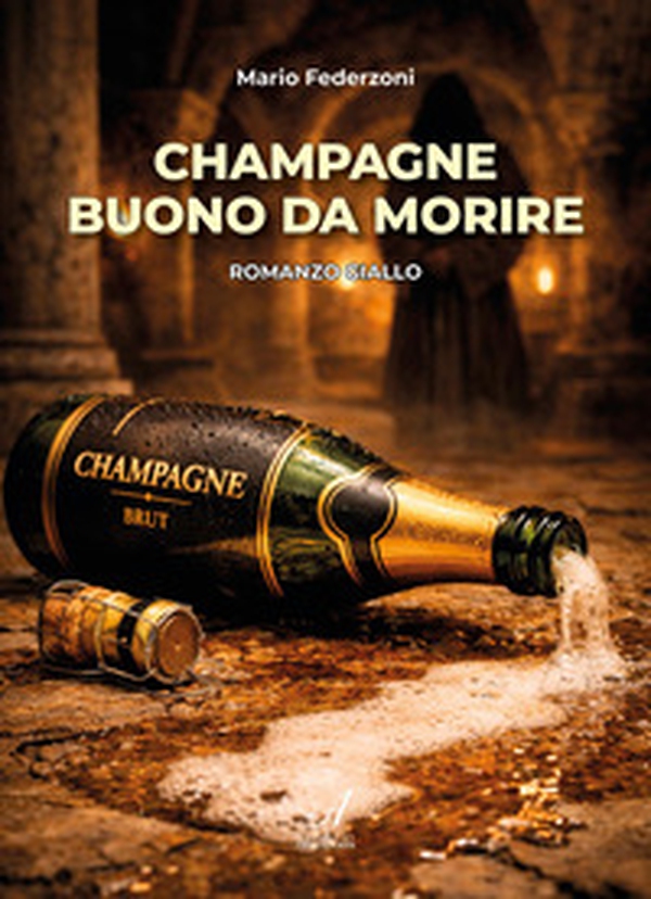 Champagne buono da morire - Librerie.coop