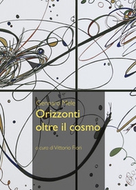 Orizzonti oltre il cosmo - Librerie.coop Orizzonti oltre il cosmo - Librerie.coop