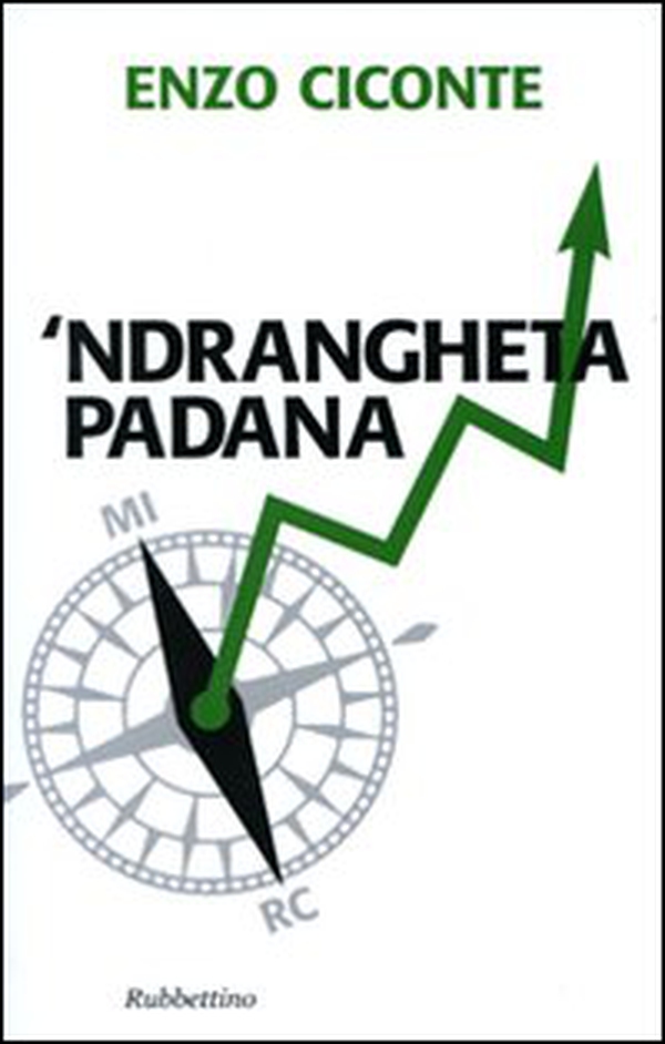 'Ndrangheta padana - Librerie.coop 'Ndrangheta padana - Librerie.coop