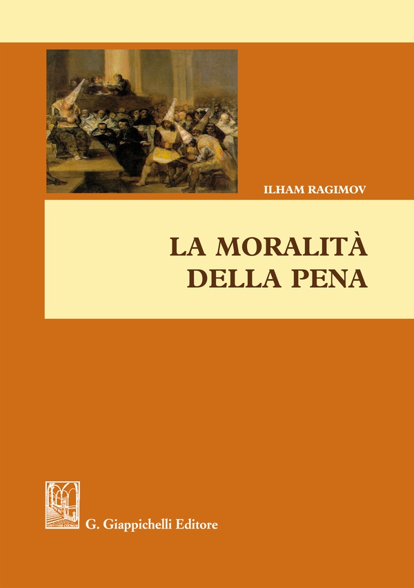 La moralità della pena - Librerie.coop La moralità della pena - Librerie.coop