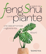 I segreti del Feng Shui con le piante - Librerie.coop I segreti del Feng Shui con le piante - Librerie.coop