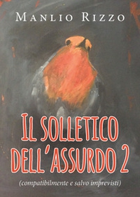 Il solletico dell'assurdo - Librerie.coop Il solletico dell'assurdo - Librerie.coop