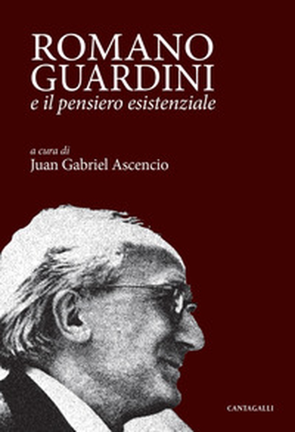 Romano Guardini e il pensiero esistenziale - Librerie.coop Romano Guardini e il pensiero esistenziale - Librerie.coop