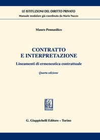 Contratto e interpretazione. Lineamenti di ermeneutica contrattuale - Librerie.coop