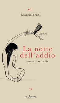La notte dell'addio - Librerie.coop